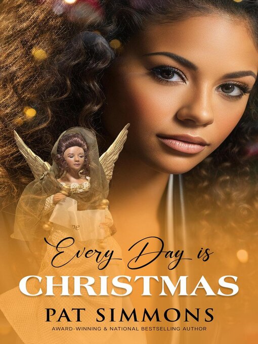 Title details for Every Day is Christmas by Pat Simmons - Available